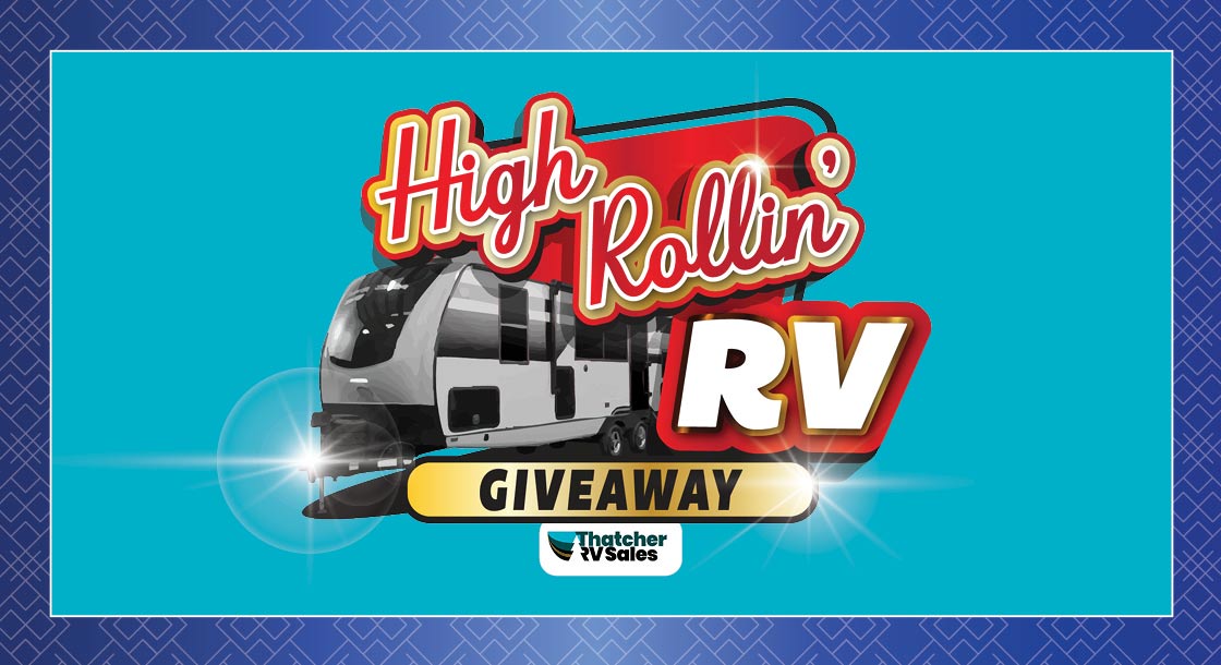TH-60559_High_Rollin_RV_Giveaway_Graphics_WebsiteLogo_1120 × 610